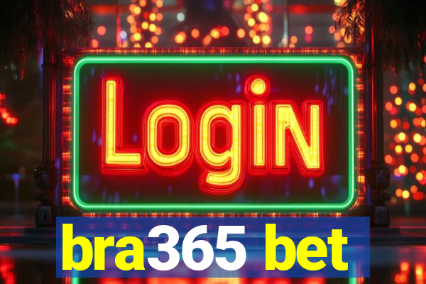 bra365 bet